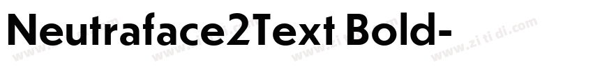 Neutraface2Text Bold字体转换